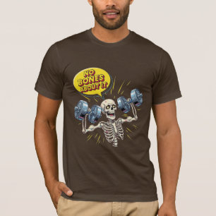 Kein Knochen dabei - Lustiger Gym-Skelett T-Shirt