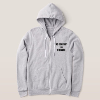 Kein Komfort – Growth Mindset Zitat-T-Shirt Hoodie