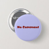 kein Kommentar Button (Vorne & Hinten)