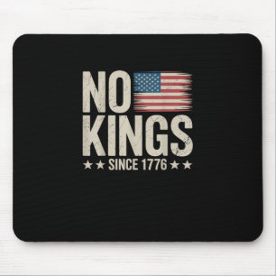 Kein König in Amerika seit 1776 Freiheit Geist Loo Mousepad