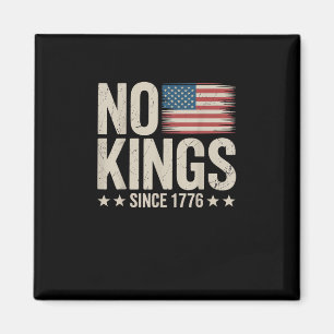 Kein König in Amerika seit 1776 Freiheitsgeist Bli Magnet