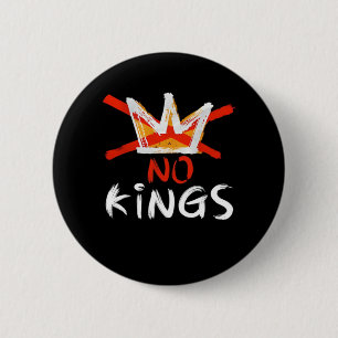 Kein König Lustiger Zitat Retro Kreativer Stil Button