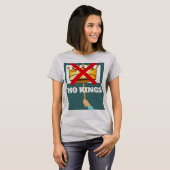 Kein Könige T-Shirt (Vorne ganz)