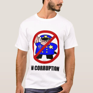 KEIN KORRUPTIONS-T-SHIRT T-Shirt