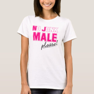 Kein Kram MANN bitte! T-Shirt