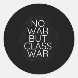 Kein Krieg außer Kalikrieg Karl Marx Arbeiterin Cl Runder Aufkleber