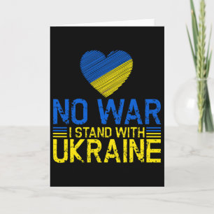 Kein Krieg Ich stehe hinter der Ukraine Beendet de Karte