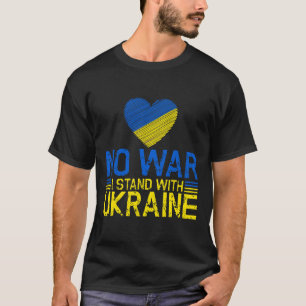 Kein Krieg Ich stehe hinter der Ukraine Beendet de T-Shirt