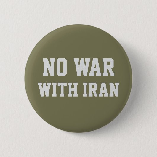 KEIN KRIEG MIT DEM IRAN Politische Proteste Button (Vorderseite)