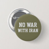 KEIN KRIEG MIT DEM IRAN Politische Proteste Button (Vorne & Hinten)