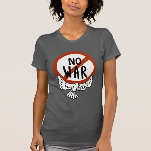 Kein Krieg mit Taube T-Shirt (Vorderseite)