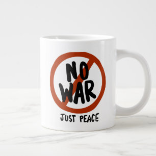 Kein Krieg nur Frieden Jumbo-Tasse