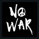 Kein Krieg Poster<br><div class="desc">Dieses handgezeichnete Design enthält eine Phrase des Protests.</div>