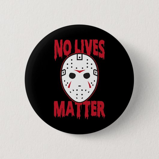 Kein Leben Horror Maske Halloween Kostümspass Button (Vorderseite)