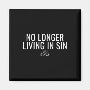 Kein Leben mehr in der Sin Funny Bride Groom Ehe Magnet