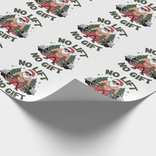 Kein Lift kein Geschenk Funny Santa Claus Gym Fitn Geschenkpapier (Ecke)