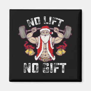 Kein Lift kein Geschenk Santa Gym Workout Fitness Magnet
