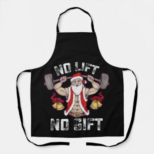 Kein Lift kein Geschenk Santa Gym Workout Fitness  Schürze