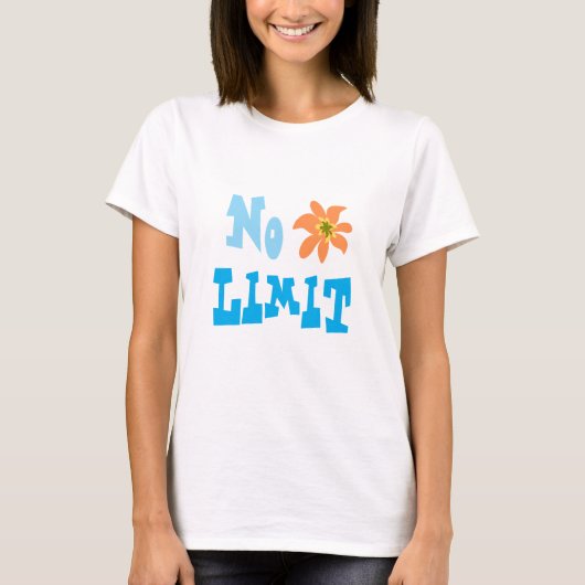 Kein Limit T-Shirt (Vorderseite)