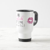 Kein Lippenstift auf meiner Tasse (VorderseiteRechts)