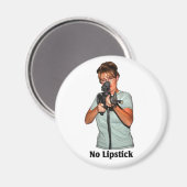 Kein Lipstick Magnet (Vorderseite/Rückseite)