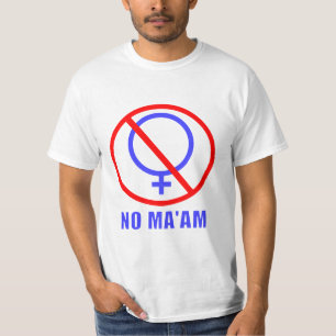 Kein Maam verheiratet T-Shirt
