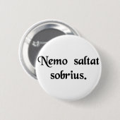 Kein Mann tanzt nüchternes Button (Vorne & Hinten)
