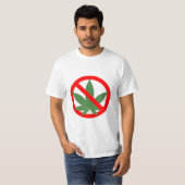 Kein Marihuana verbieten Hanf T-Shirt (Vorne ganz)