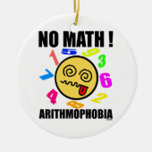 Kein Mathe! Arithmophobia Keramik Ornament (Vorne)