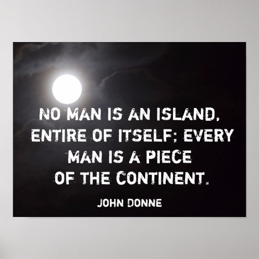 Kein Mensch ist eine Insel - Plakat John Donne Zit (Vorne)