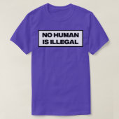 Kein Mensch ist illegal2 T-Shirt (Design vorne)