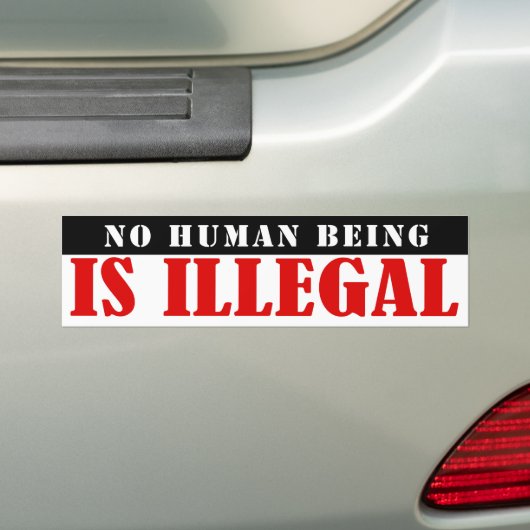 KEIN Mensch ist illegal Autoaufkleber (Auf Auto)