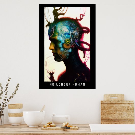 Kein Mensch mehr Poster (Küche)