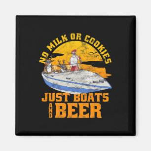 Kein Milch Oder Kekse Nur Boote Und Bier Weihnacht Magnet