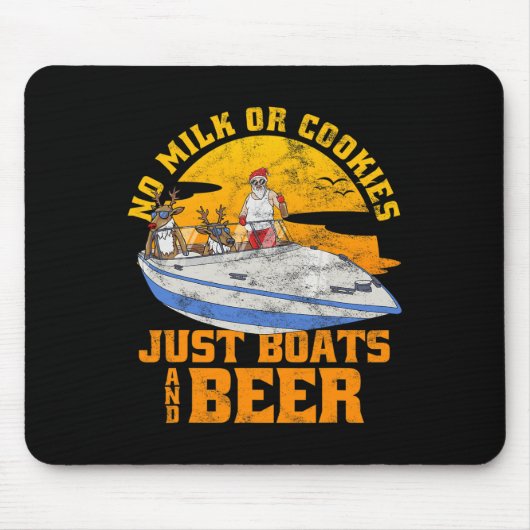 Kein Milch Oder Kekse Nur Boote Und Bier Weihnacht Mousepad (Vorne)