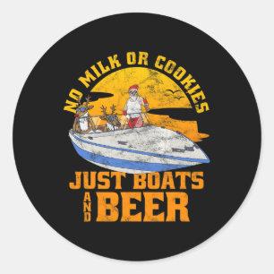 Kein Milch Oder Kekse Nur Boote Und Bier Weihnacht Runder Aufkleber
