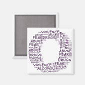 Kein Missbrauch, Drogen oder Angst (Buchstabe O - Magnet (Vorderseite/Rückseite)