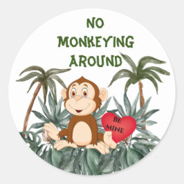 Kein Monketieren um klassische Round-Stickers Runder Aufkleber