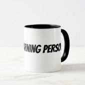 kein Morgenmensch Tasse (VorderseiteRechts)