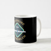 Kein Motor Kein Problem Kaffeetasse (VorderseiteRechts)