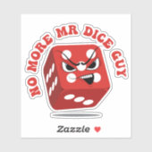 Kein Mr. Dice Typ Funny Casino Pun Aufkleber (Blatt)
