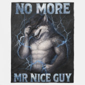 Kein Mr Nice Guy mehr Lustiger Alpha-Wolf-Meme Geh Fleecedecke (Vorderseite)