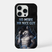 Kein Mr Nice Guy mehr Lustiger Alpha-Wolf-Meme Geh iPhone Hülle (Rückseite)