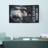 Kein Mr Nice Guy mehr Lustiges Alpha Wolf Meme Geh Banner (Messeveranstaltung)