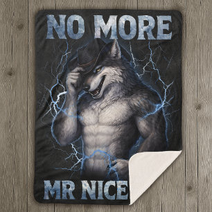 Kein Mr Nice Guy mehr Lustiges Alpha Wolf Meme Geh Sherpadecke