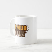 Kein Mud Kein Spaß Kaffeetasse (Vorderseite Links)