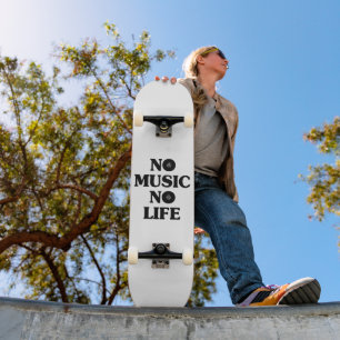 KEIN MUSIKKEIN LEBEN SKATEBOARD