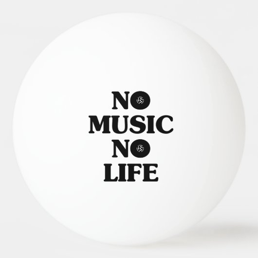 KEIN MUSIKKEIN LEBEN TISCHTENNISBALL (Vorderseite)