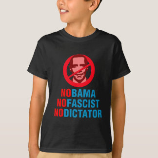 KEIN OBAMA NICHT FASCHISTISCH KEIN DIKTATOR T-Shirt