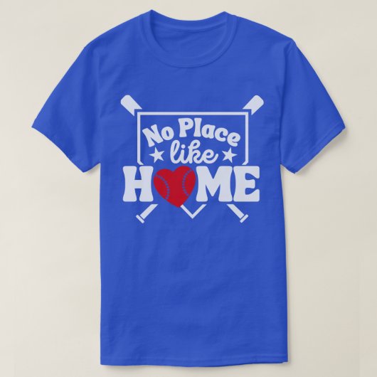 Kein Ort wie Zuhause Baseball Lover Zuhause Plate T-Shirt (Design vorne)